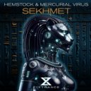 Hemstock & Mercurial Virus - Sekhmet