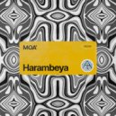 MOA’ - Harambeya