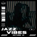 Nocturne UK - Jazz Vibes (Original Mix)