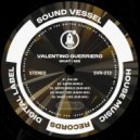 Valentino Guerriero - Via 2M (Original Mix)
