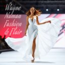 Wayne Numan - Fashion & Flair (Extended Mix)