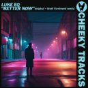 Luke EQ - Better Now