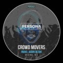Inavo, Jason Detox - Crowd Movers (Original Mix)