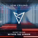 DONT BLINK - MY LOGIC IS UNDENIABLE (Extended Mix)