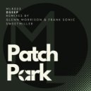 Patch Park - Dseep (Sweetmiller Remix)