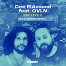 Cee ElAssaad, QVLN - Ore Yeye O