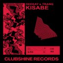 Deekay & TRANQ - Kisabe (Original Mix)