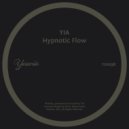 YIA - Hypnotic Flow (Original Mix)