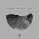  - Deep Reflection (Original Mix)