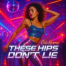 Ode Karma - These Hips Don't Lie