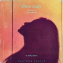 Dmitriy Rs, Pavel Velchev - She's Crazy