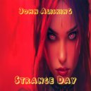 John Alishking - The Strange Day