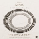 Mirza - The Jungle Beat ()