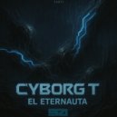 Cyborg T - El Eternauta