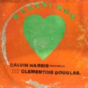 Calvin Harris Ft. Clementine Douglas - Blessings (eSQUIRE Remix)