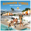 Mosteo - Summer Vibes (Disco House Mix)