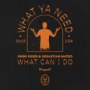 Jimmi Rider & Sebastian Mateo - What Can I Do (Extended Mix)