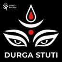 Shanti People - Durga Stuti ()