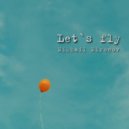 Mikhail Mironov - Let\'s fly ()