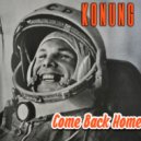 KONUNG - Come Back Home