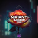 Nifiant, Incode - Rose (Original Mix)