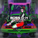 Boss G-H - Car Bass Cartel
