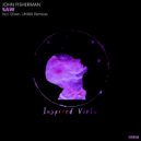 John Fisherman - Saw (UNWA Remix)