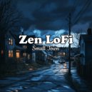 Zen LoFi - Small Town ()