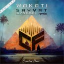 Wakati - Sayyat (RZNEBEL Remix)