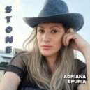 Adriana Spuria - Stone ()