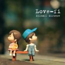 Mikhail Mironov - Love-fi ()
