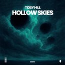 Toby Hill - Hollow Skies (Extended Mix)