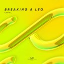 KARMI - Breaking a Leg