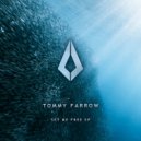Tommy Farrow - Set Me Free