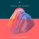 Zakem & Mobek - Shall We Dance ()