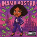 MAWA NOSTRA & SILENZIA - MAMA VOSTRA ()