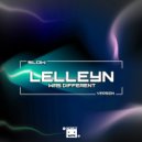 Lelleyn - Was Different (Slow Version)