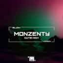 Monzenty - Cutie High (Slow Version)