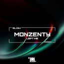 Monzenty - Left Me (Slow Version)