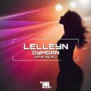 Lelleyn, Dymdan - Gave My All
