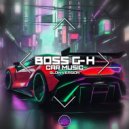 Boss G-H - Car Music (Slow Version)