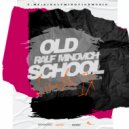 RALF MINOVICH - OLD SCHOOL LIVE MIX PART.2 (2025)