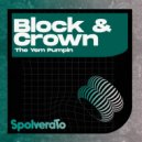 Block & Crown - The Yem Pumpin (Garage Mix)
