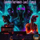 CyberKach Feat Hamich - Lava E