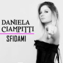Daniela Ciampitti - Who's Lovin You
