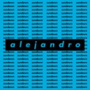 Alejandro - Sundown ()