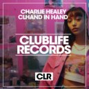 Charlie Healey - Hand In Hand (Original Mix)