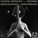 =--= - High Dreed Bread (CyberKach DreedRave Remix)