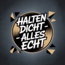 Halten Dicht - Bleib Echt
