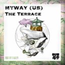 Myway (US) - The Terrace (Extended Mix)